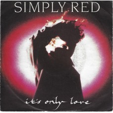 SIMPLY RED - It´s only love